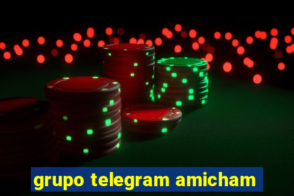 grupo telegram amicham